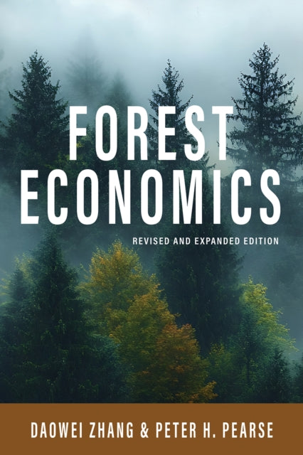 Forest Economics Revised and Expanded Edition