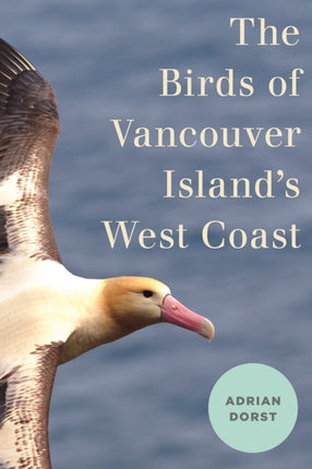 The Birds of Vancouver Island’s West Coast