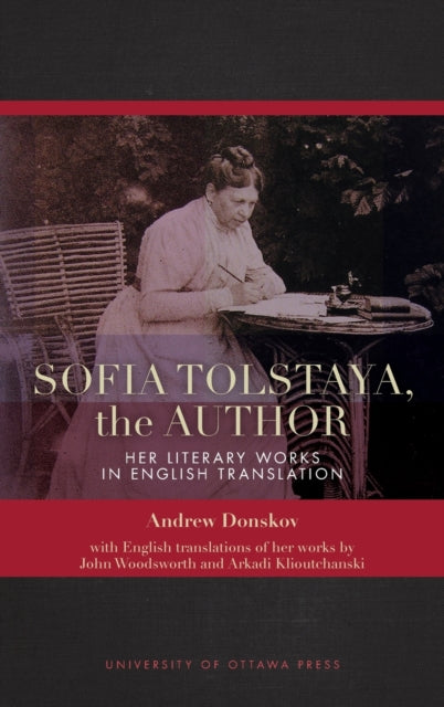 Sofia Tolstaya the Author