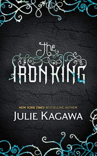 The Iron King (The Iron Fey, Book 1)