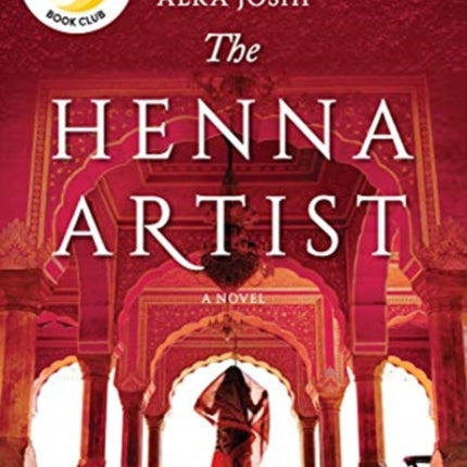 The Henna Artist: A Novel