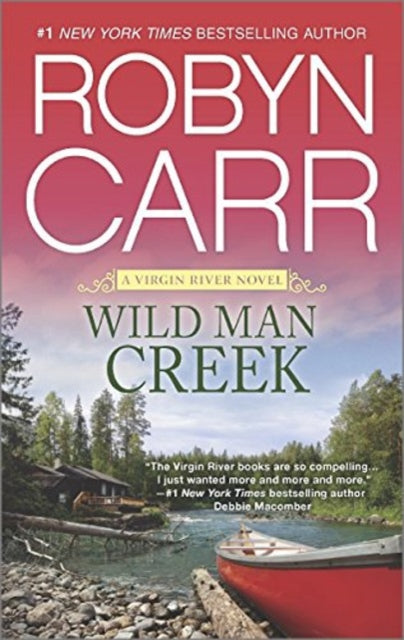 Wild Man Creek Virgin River Novel 12