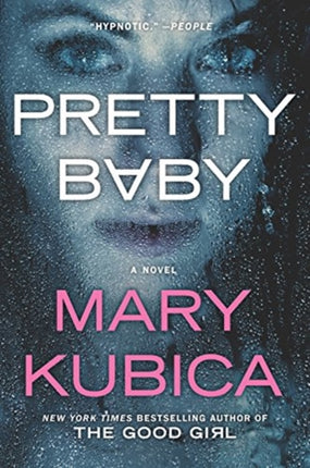 Pretty Baby: A Thrilling Suspense Novel from the Nyt Bestselling Author of Local Woman Missing