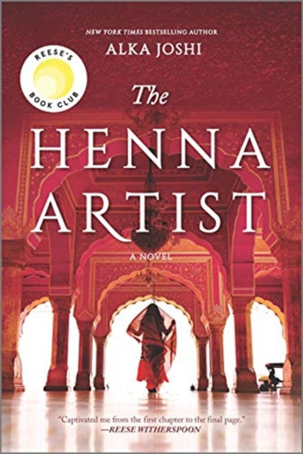 The Henna Artist: A Reese's Book Club Pick