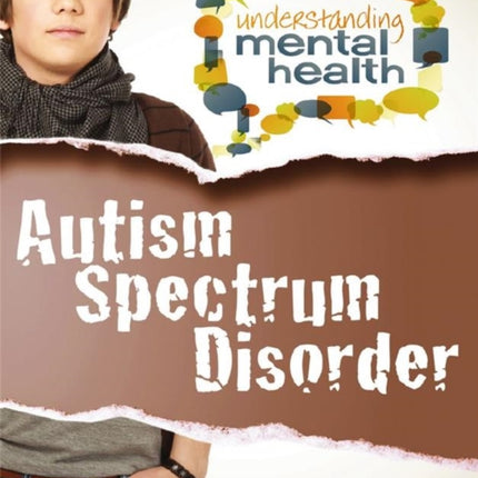 Autism Spectrum Disorder