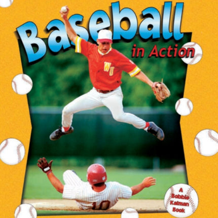 Baseball in Action