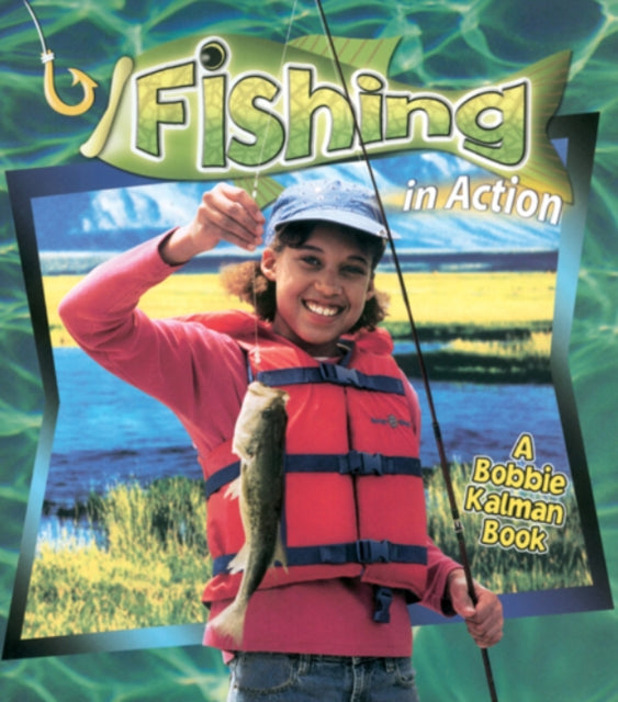 Fishing in Action Sports in Action