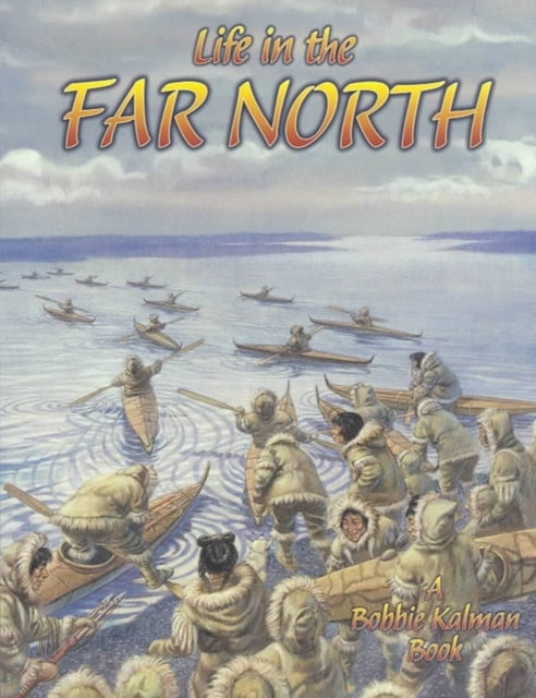 Life in the Far North