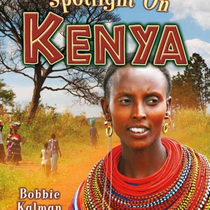 Spotlight on Kenya