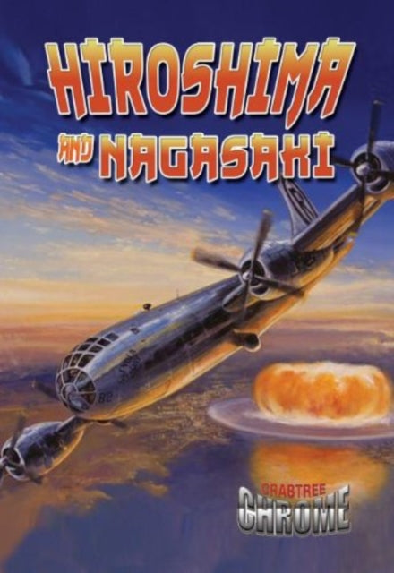 Hiroshima and Nagasaki