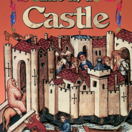 Life in a Castle