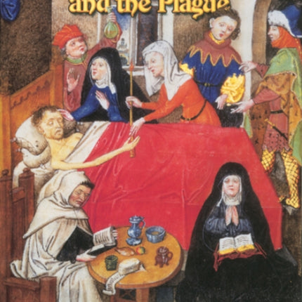 Medieval Medicine and the Plague Medieval World