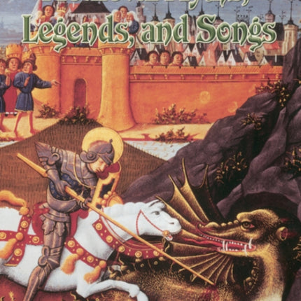 Medieval Myths Legends and Songs Medieval Worlds