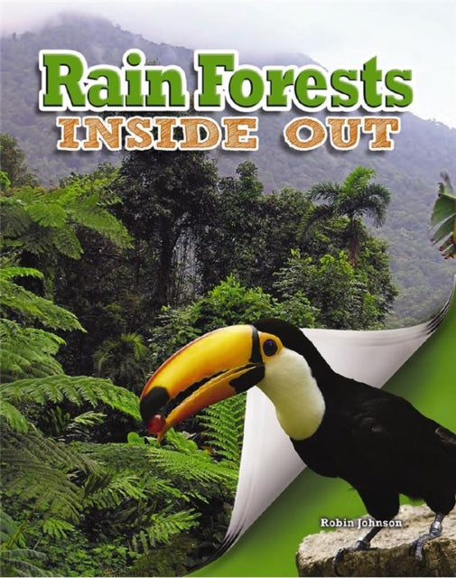 Rain Forests Inside Out Ecosystems Inside Out