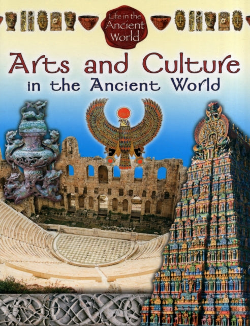 Arts and Culture in the Ancient World