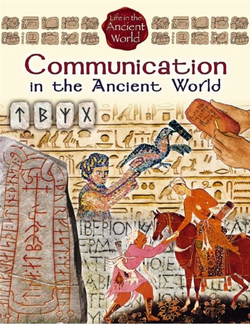 Communication in the Ancient World