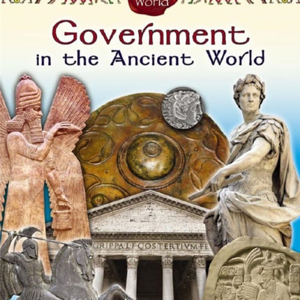 Government in the Ancient World