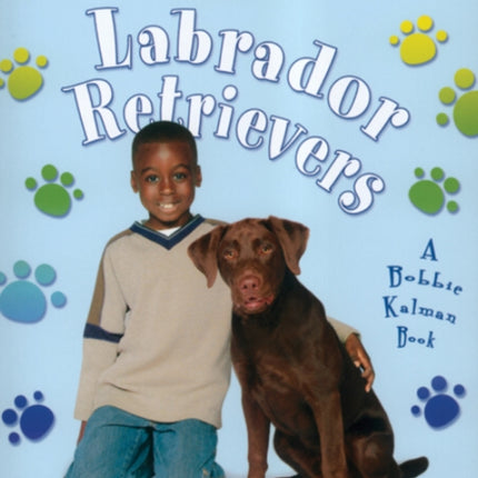 Labrador Retrievers