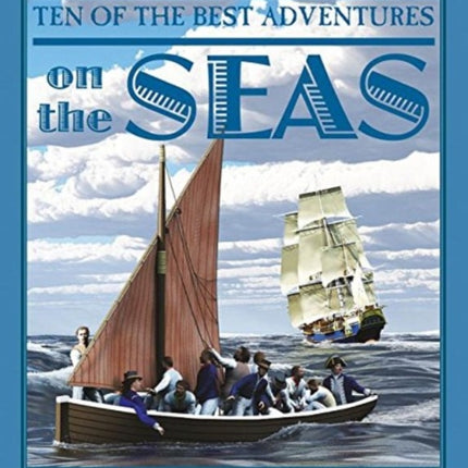 Ten of the Best Adventures on the Seas