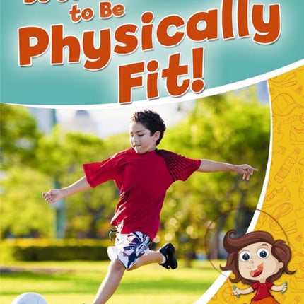 Do Your Bit to be Physically Fit Healthy Habits