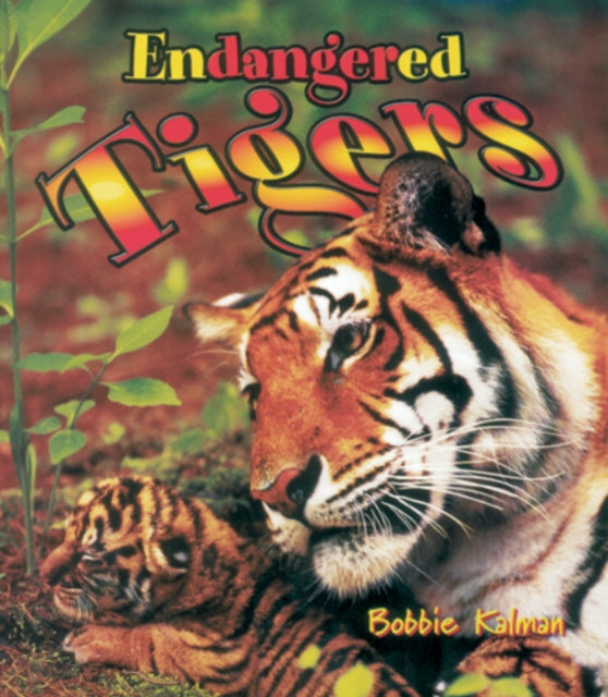 Endangered Tigers