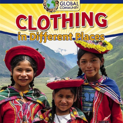Clothing in Different Places Learning About Our