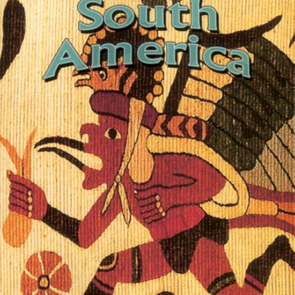 Life in Ancient South America