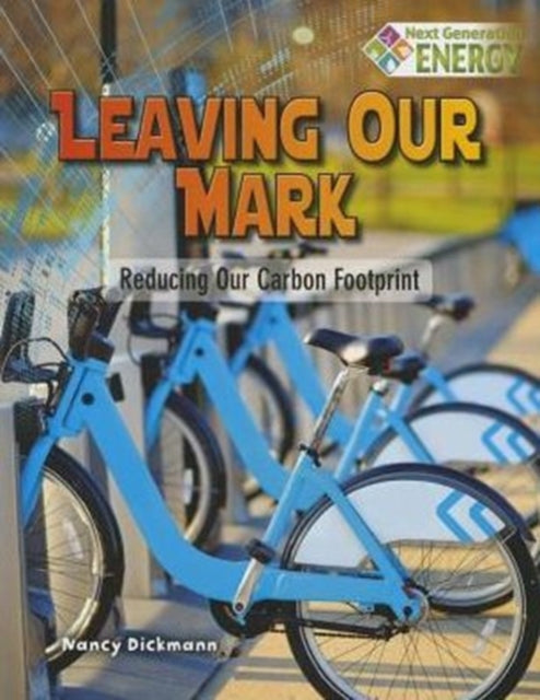 Leaving Our Mark: Reducing Our Carbon Footprint