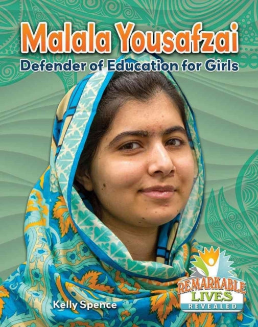 Malala Yousafzai: Defender of Education for Girls