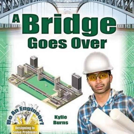 A Bridge Goes Over