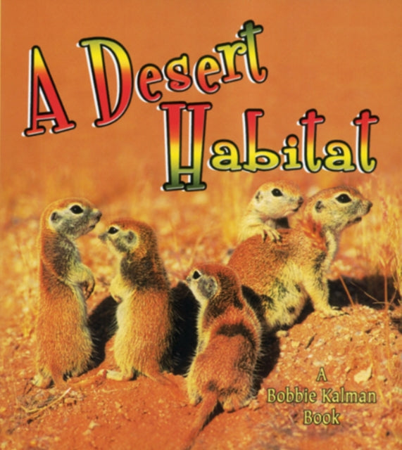 A Desert Habitat Introducing Habitats