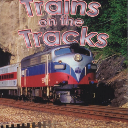 Trains on the Tracks