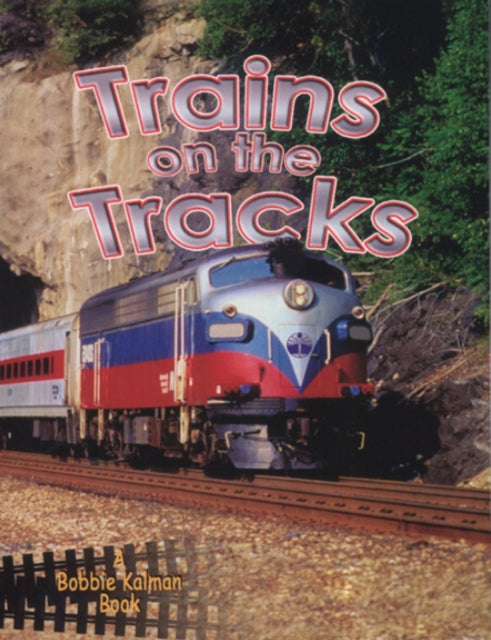 Trains on the Tracks