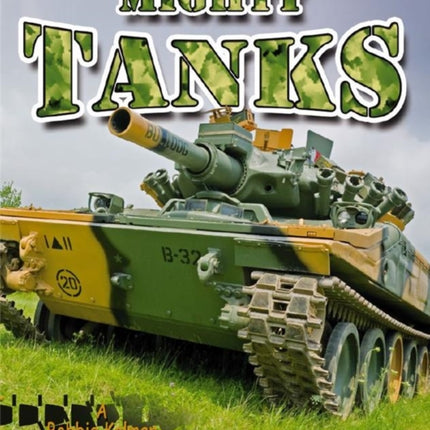 Mighty Tanks 8 Vehicles on the Move