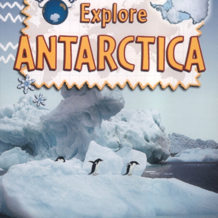 Explore Antarctica