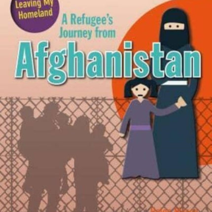 A Refugee's Journey from Afghanistan