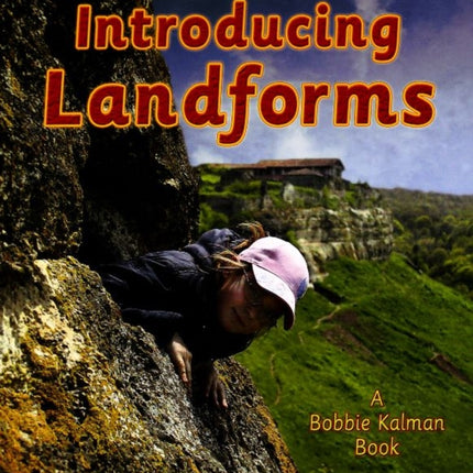 Introducing Landforms