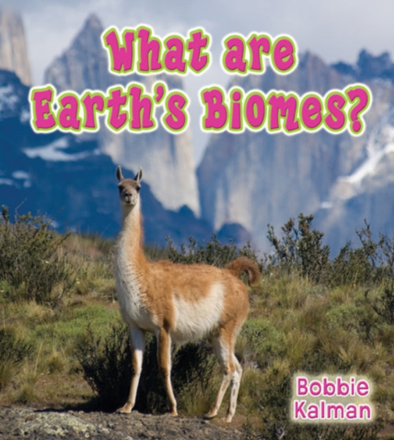 What are Earths Biomes Big Science Ideas