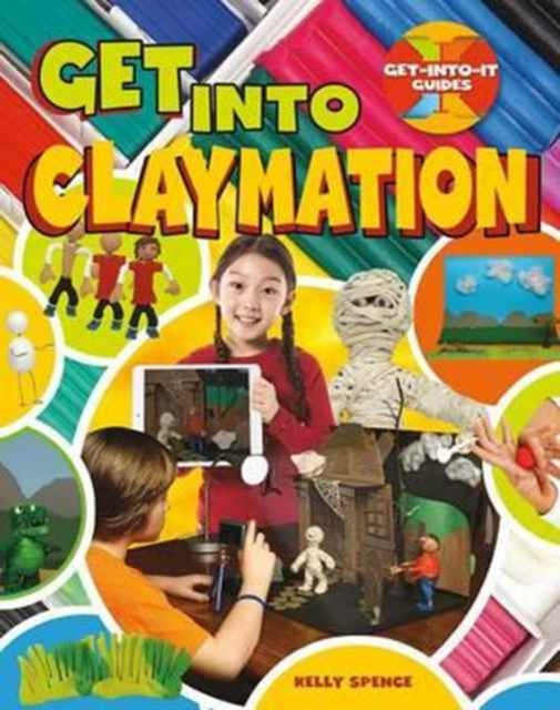 Get into Claymation