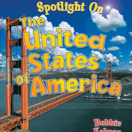 Spotlight on the United States of America