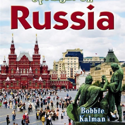 Spotlight on Russia Spotlight on My Country