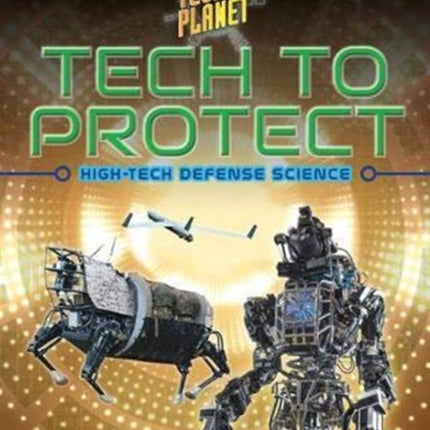 Tech to Protect Techno Planet