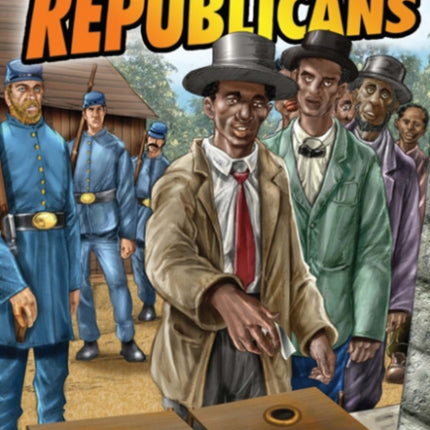 Radical Republicans Graphic America