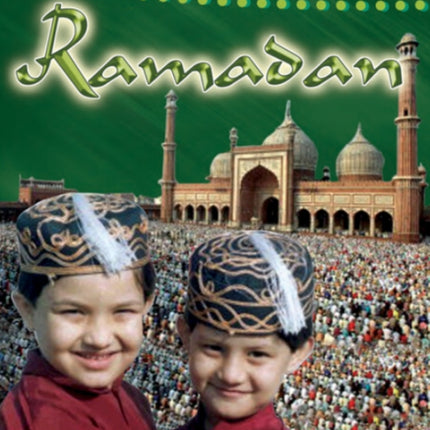 Ramadan Celebrations in My World