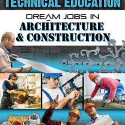 Dream Jobs Architecture and Construction