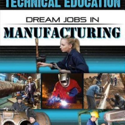 Dream Jobs Manufacturing