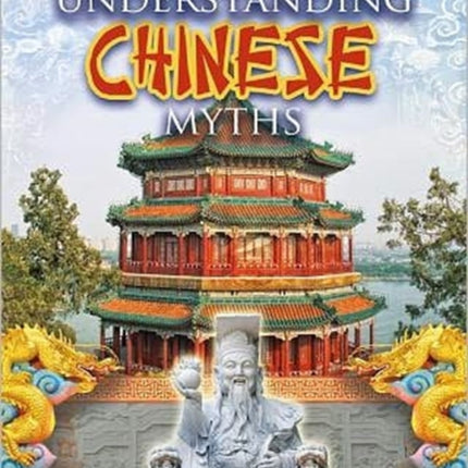 Understanding Chinese Myths