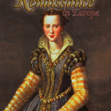 Renaissance in Europe Renaissance World