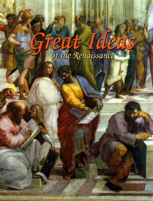 Great Ideas of the Renaissance