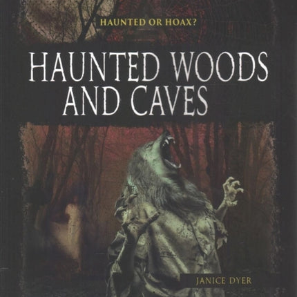 Haunted Woods Caves